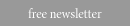 free newsletter